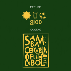 Imagem do T-Shirt Samba, Cerveja e Futebol