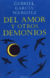 Del amor y otros demonios, de Gabriel García Márquez