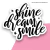 STICKER SHINE DREAM SMILE