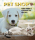 PET SHOP