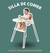 Sillita para comer on internet
