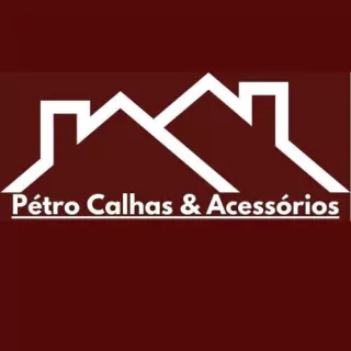 Pétro Calhas e Acessórios