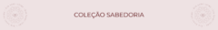 Banner da categoria Coleção