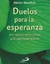 Duelos para la esperanza