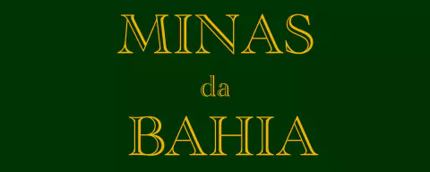 MINAS da BAHIA