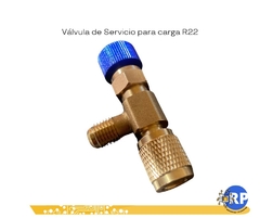 Imagen de SET DE VALVULAS DE SERVICIO LLAVE DE CARGA R22 Y R410a