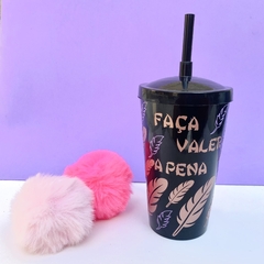 VALER A PENA - COPO PLÁSTICO COM CANUDO 500ML na internet
