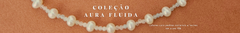 Banner da categoria Coleção Aura Fluida