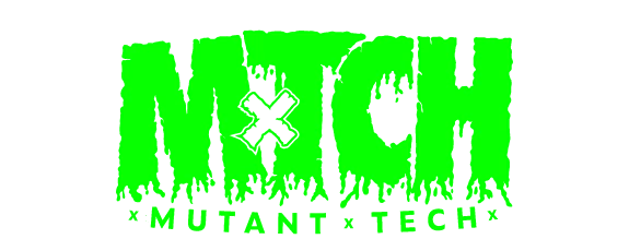 Mutant tech