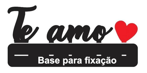 Palavra Decorativa De Mesa Com Base Te Amo Mdf