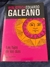 Los hijos de los días (Eduardo Galeano)