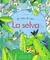 A ver, A ver, la selva- Anna Milbourne Simona Dimitri - Usborne - comprar online