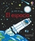 A ver, A ver, el espacio - Anna Milbourne Simona Dimitri - Usborne