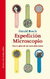 Expedición Microscopio Tras la pista de las cosas diminutas - Gerald Bosch Antje von Stemm - Siruela