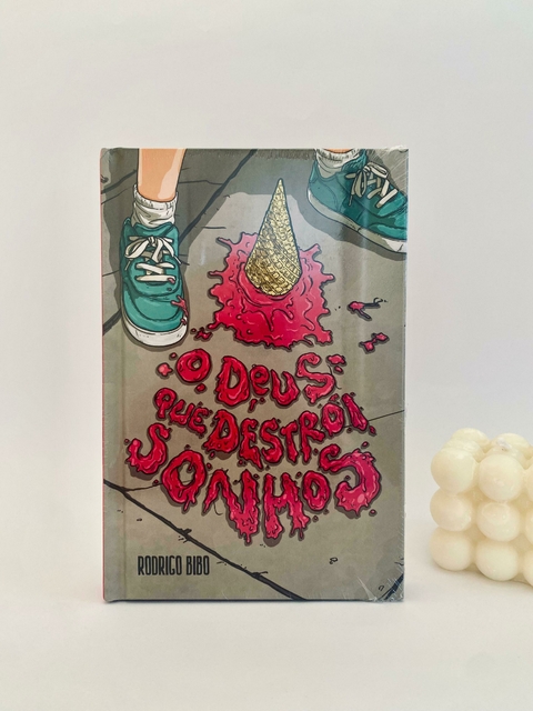 O Deus que Destrói Sonhos | Rodrigo Bibo
