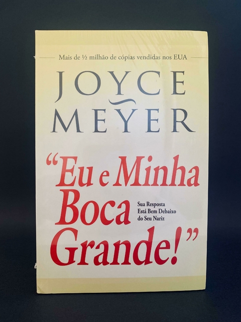 Eu e Minha Boca Grande | Joyce Meyer