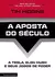 Livro - A aposta do século ( A História da Tesla e Elon Musk) - Tim Higgins - Nikity Shopping