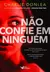 Livro - Não Confie em Ninguém na internet