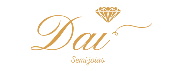 Dai Semijoias - Qualidade e Sofisticação!