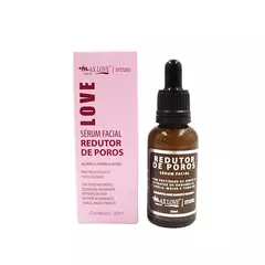 Sérum Redutor de Poros - Max Love