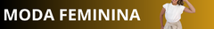 Banner da categoria MODA FEMININA