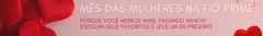 Banner da categoria DIA DAS MULHERES
