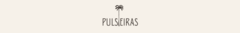 Banner da categoria Pulseiras