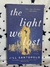 The light we lost - Jill Santopolo (En inglés)