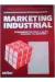 Marketing Industrial - Fundamentos para a Ação - Autor: Antonio Carlos Barroso de Siqueira (1992) [usado]