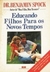 Educando Filhos para os Novos Tempos (edição 2) - Autor: Dr. Benjamin Spock (1988) [usado]