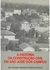 História da Construção Civil em São José dos Campos - Autor: Manoel Henrique Campos Botelho (1989) [usado]