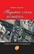 Alguma Coisa Acontece... a Cidade de São Paulo em 22 Depoimentos - Autor: Herbert Carvalho (2005) [usado]