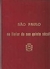 São Paulo no Limiar do seu Quinto Século - Autor: Jan Eckschmidt & Douglas Michalany (1960) [usado]