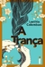 A Trança - Autor: Laetitia Colombani (2022) [seminovo]
