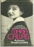 Maria Callas - a Riveting Biography Of Love And Passion In High Places - Autor: Arianna Stassinopoulos (1981) [usado]