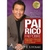 Pai Rico, Pai Pobre - Edição de 20 Anos Atualizada e Ampliada - Autor: Robert Kiyosaki (2017) [usado]