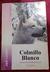Colmillo blanco Jack London