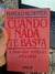 Cuando nada te basta Harold Kushner - comprar online