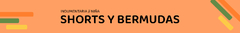 Banner de la categoría Shorts y bermudas