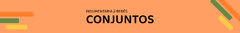 Banner de la categoría Conjuntos