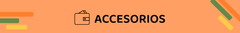Banner de la categoría ACCESORIOS