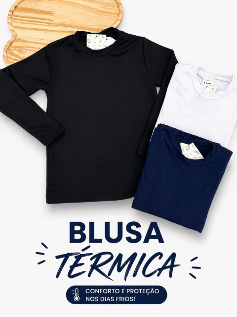 Blusa Térmica Unissex 1 ao 8