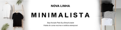 Banner da categoria MINIMALISM