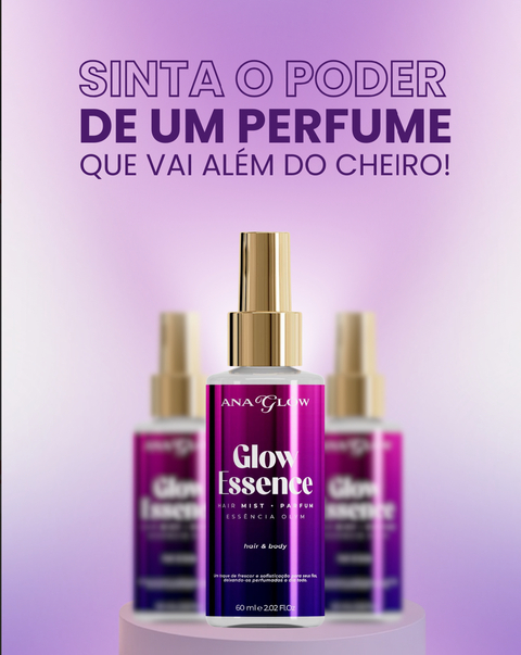 PARFUM HAIR - PERFUME CAPILAR E CORPORAL GLOW ESSENCE ANA GLOW