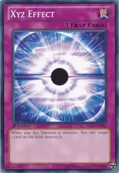 Xyz Effect [YS13-EN036] Common 1st edition