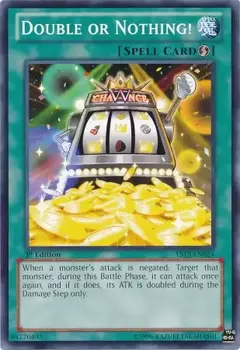 Double or Nothing! [YS13-EN024] Common 1st edition