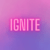 IGNITE