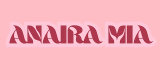 AnairaMia