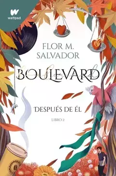 Boulevard 2 - Después De Él - Flor Salvador