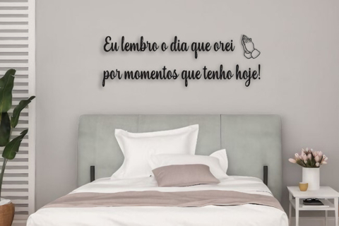 Frase - Eu me lembro o dia em que orei...